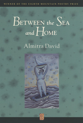 Libro Between The Sea And Home - David, Almitra