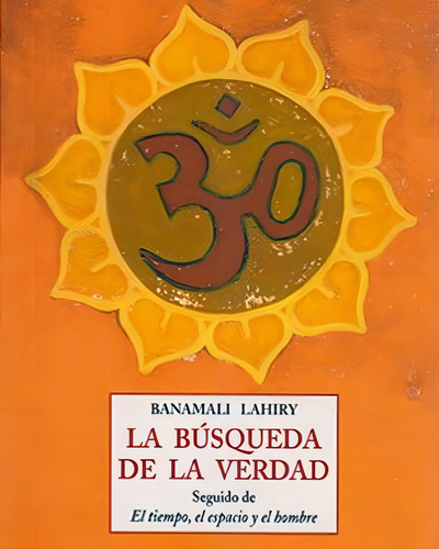 La Busqueda De La Verdad, De Lahiry Banamali. Editorial Olañeta, Tapa Blanda En Español, 2003