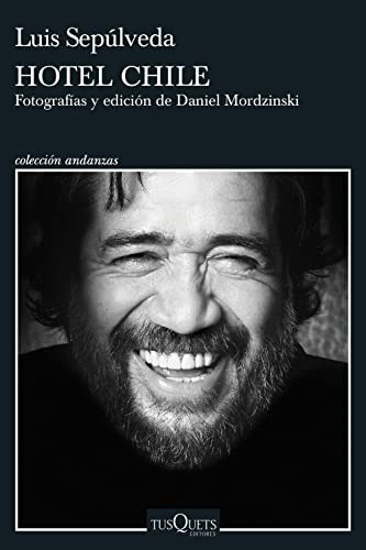 Hotel Chile: Fotografias De Daniel Mordzinski -andanzas-