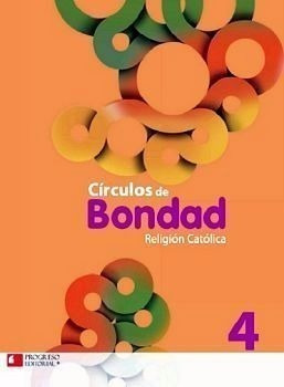 Circulos De Bondad 4 Prim. -religion Catolica- (paq.c/3 Lib