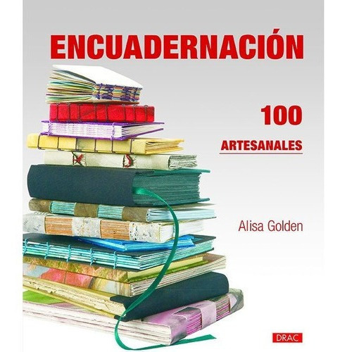 Gran Libro De La Encuadernacion,el - Golden,alisa