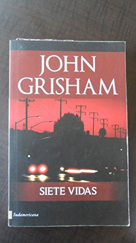 Libro Siete Vidas De Grisham John Grupo Prh