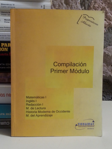 Preparatoria Abierta Compilación Primer Módulo (Usado)