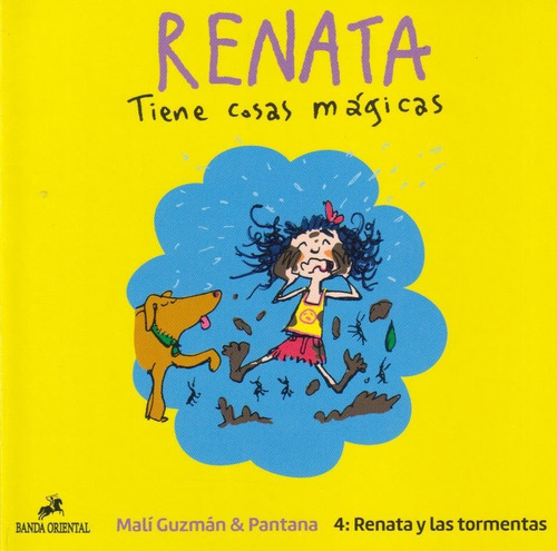 Renata Y Las Tormentas. Renata Tiene Cosas Mágicas