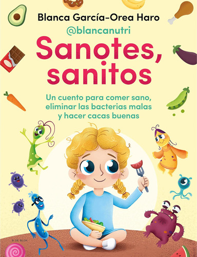 Libro: Sanotes, Sanitos Healthy, (spanish Edition)