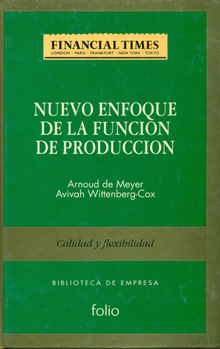 Nuevo Enfoque De La Función De Producción (Usado)