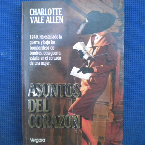 Asuntos Del Corazon, Charlotte Vale Allen, Ed. Vergara