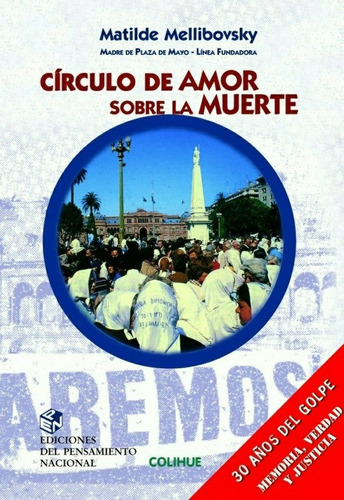 Circulo De Amor Sobre La Muerte - Mellibovsky