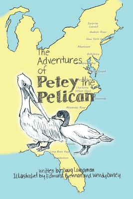 Libro The Adventures Of Petey The Pelican - Lampman, Doug