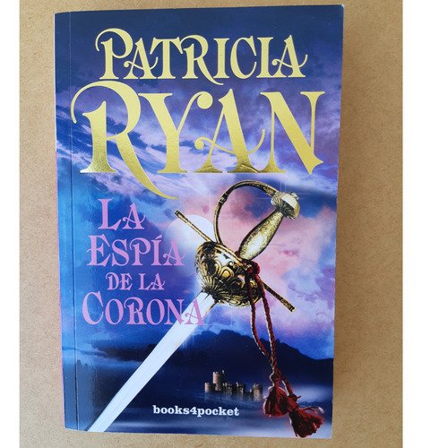 Patricia Ryan, La Espía De La Corona, Nuevo, Impecable!!