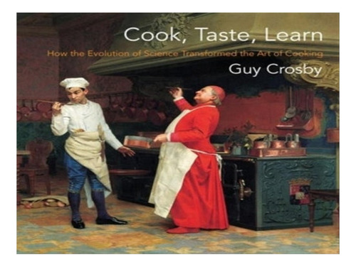 Cook, Taste, Learn - Guy Crosby. Eb05