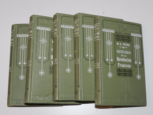 * Historia De La Revolucion Francesa - Thiers (tomos 6 A 10) (Usado)