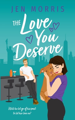 Libro The Love You Deserve - Morris, Jen