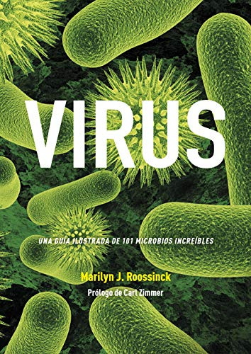 Virus. Una Guía Ilustrada De 101 Microbios Increíbles: 35 (g