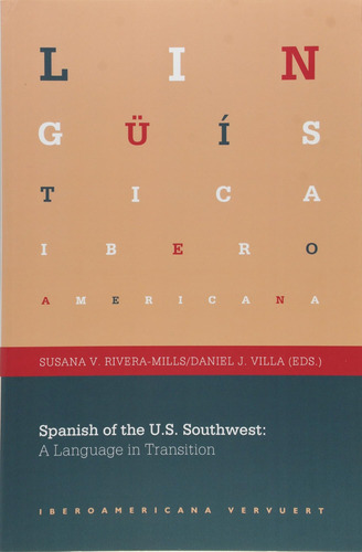 Libro: El Español Del Suroeste De Los Estados Unidos: Un Idi