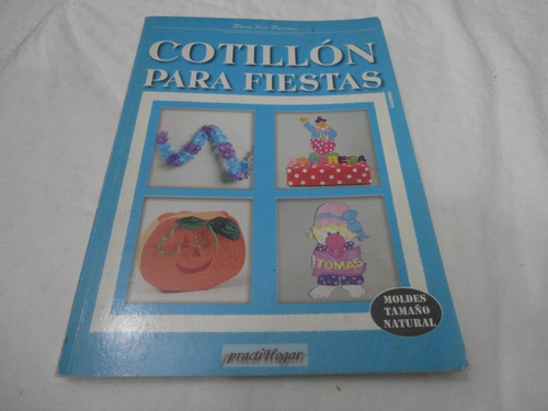 Libro Cotillon Para Fiestas- Maria Jose Martinez