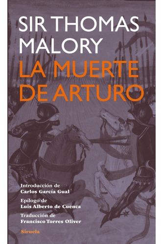 La Muerte De Arturo  Sir Thomas Malory 