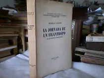 Comprar La Jornada De Un Filantropo (pestalozzi ) \u002F Muy Buen Estado