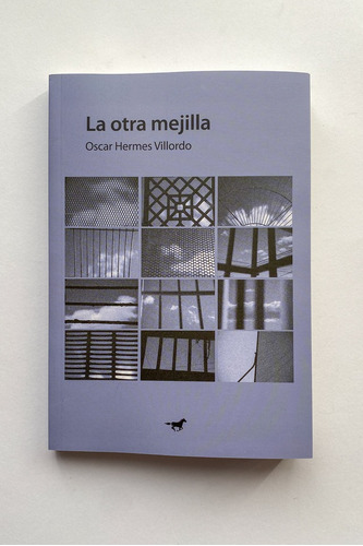 La Otra Mejilla - Villordo Oscar Hermes (libro) - Nuevo
