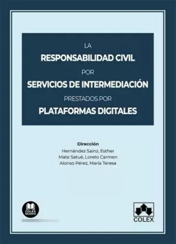 La Responsabilidad Civil Servic Plataformas Digital -   - *