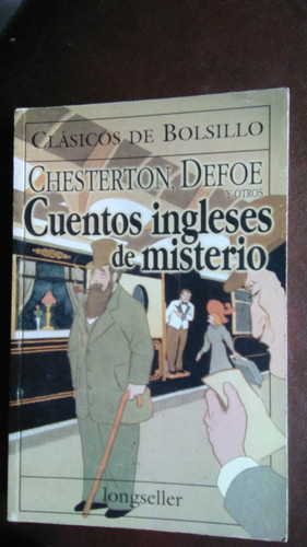 Cuentos Ingleses De Misterio, Chesterton Defoe, Bolsillo