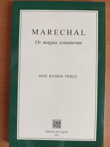 Marechal - De José Ramón Pérez
