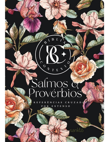 Bíblia Contexto Salmos & Provérbios | Nvt |  Floral | Capa Dura
