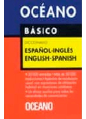 Diccionario Oceano Basico Español-ingles English-spanish