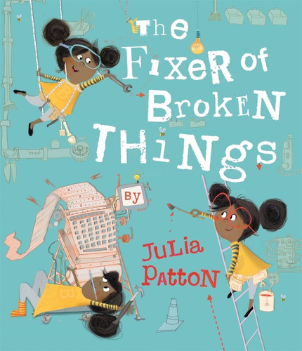 The Fixer Of Broken Things - Julia Patton, De Patton, Julia. Editorial Templar Publishing, Tapa Blanda En Inglés Internacional, 2023