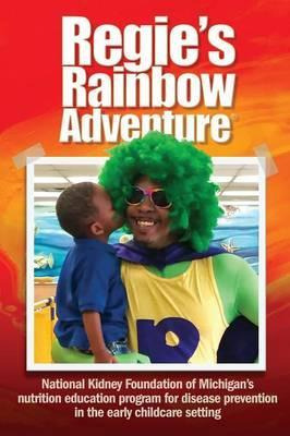 Libro Regie's Rainbow Adventure(r) - National Kidney Foun...