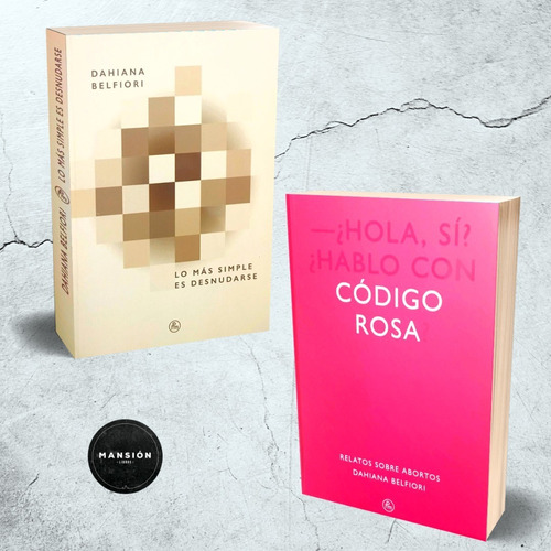 Libro Codigo Rosa Mas Simple Es Desnudarse Dahiana Belfiori