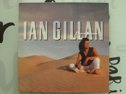 Ian Gillan - Naked Thunder