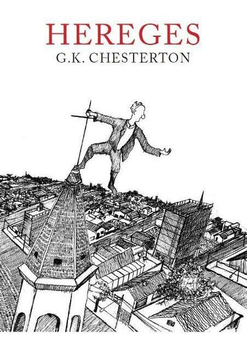 Hereges ( G. K. Chesterton )