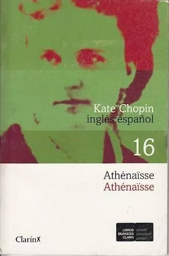 Athenaise Bilingue Kate Chopin
