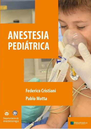 Libro - Anestesia Pediátrica., De Cristiani., Vol. No Aplic