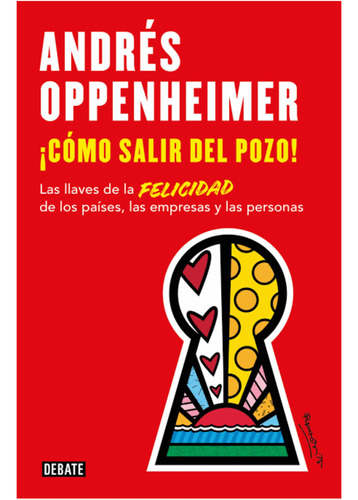 Cómo Salir Del Pozo Tapa Blanda - Andrés Oppenheimer