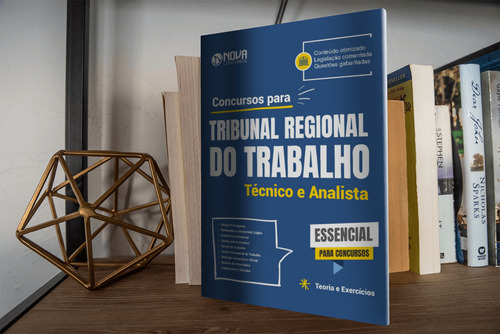 Apostila Concurso Trt - Tribunal Regional Do Trabalho - Teoria Completa + Legislação Comentada + Exercícios