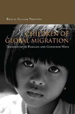 Libro Children Of Global Migration : Transnational Famili...