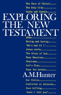 Libro Exploring The New Testament - Hunter, A. M.