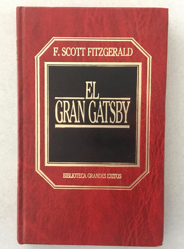 F Scott Fitzgerald El Gran Gatsby Biblioteca Grandes Éxitos