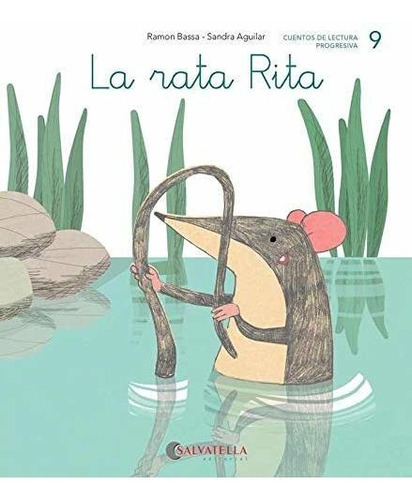 La Rata Rita: (r, -rr-; Presentación: V): 9 (ratito A Ratito