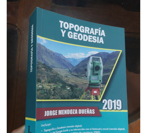 Libro Topografia Y Geodesia 2019 Jorge Mendoza Dueñas