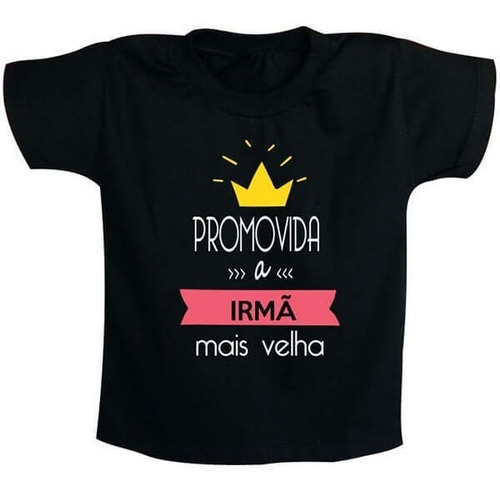 Camiseta Promovida A Irmã Mais Velha Coroa - Preto