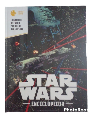 Enciclopedia Star Wars N 35. La Batalla De Endor Y La Caída 