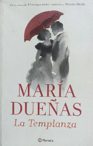 Maria Dueñas: La Templanza - Libro Usado