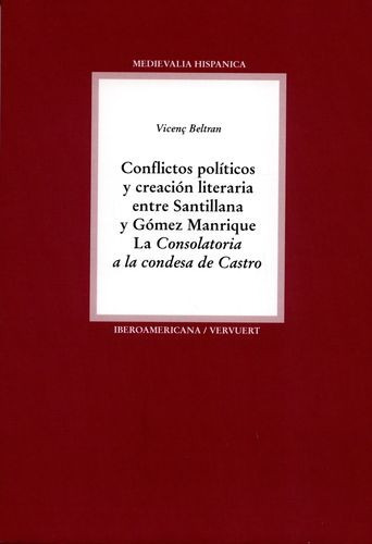 Libro Conflictos Políticos Y Creación Literaria Entre Santi