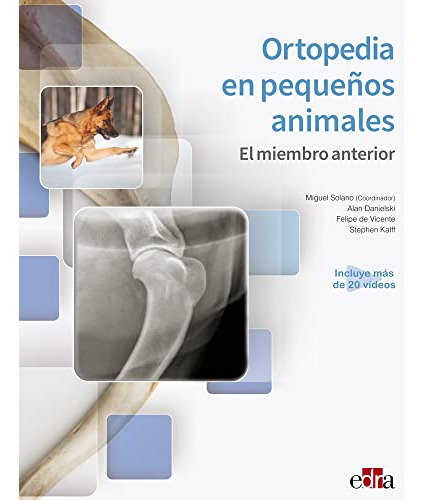 Ortopedia En Pequenos Animales El Miembro Anterior - Vv Aa 