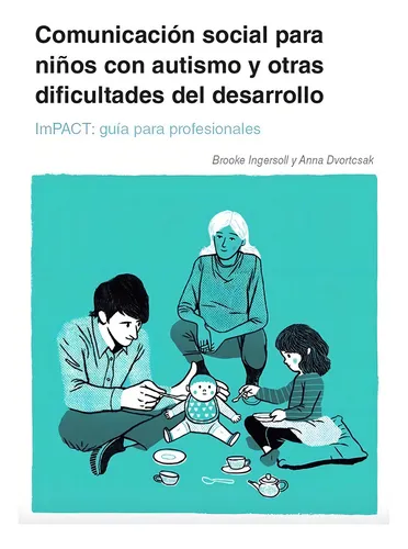 Comunicación Social Para Niños Con Autismo Y Otras Dificult.