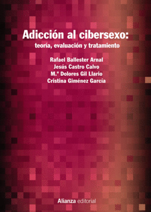 Libro Adicción Al Cibersexo: Teoría, Evaluación Y Tratamien