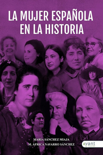 Libro La Mujer Espaã¿ola En La Historia - Navarro Sã¡nche...